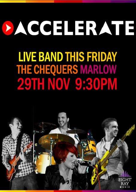Live music at the Chequers: Accelerate – Fri 29 Nov