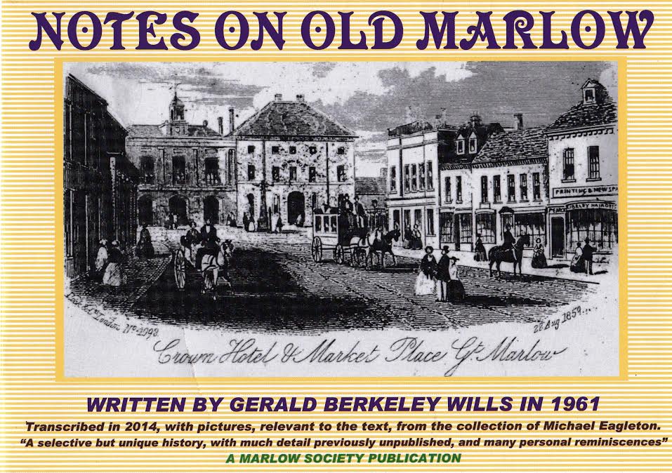 Notes on Old Marlow – a new booklet on Marlow history.