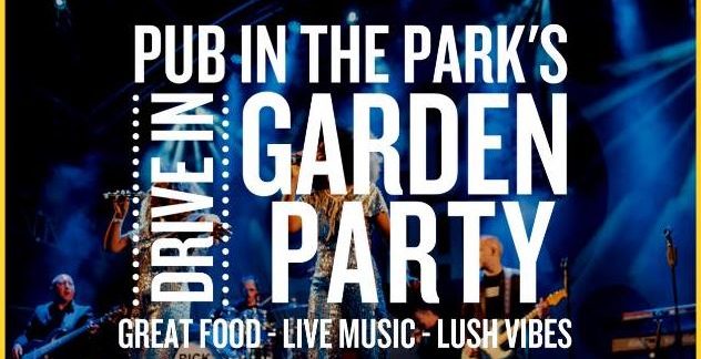Pub in the Park’s drive in Garden Party – one week to go!